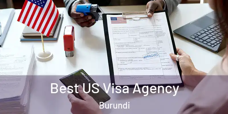  Best US Visa Agency Burundi