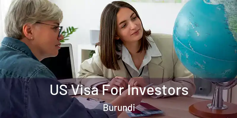  US Visa For Investors Burundi